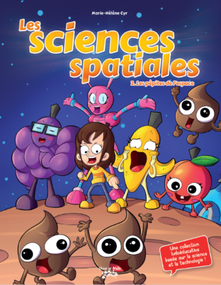 Les sciences spatiales Volume 2, Marie-Hélène Cyr's picture book